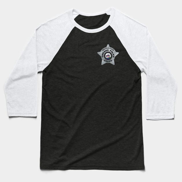 CHICAGO P.D. BADGE - 55055 - DETECTIVE - HAILEY UPTON - TRACEY SPIRIDAKOS Baseball T-Shirt by emilybraz7